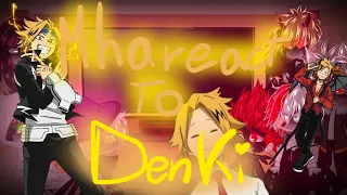 ⚡️👀Mha/Bnha react to Denki Kaminari👀⚡️ (Halloween Special)