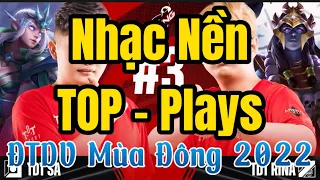 TOP | Nhạc Nền TOP - Plays ĐTDV Mùa Đông 2022 | AOG Winter 2022 TOP - Plays Soundtrack