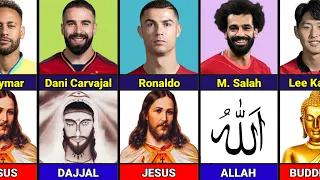 GOD Of Famous Football Players
