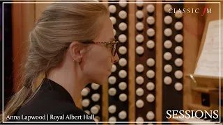 Organist Anna Lapwood plays an epic Bach Fantasia at the Royal Albert Hall | Classic FM