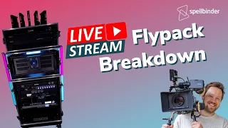 EPIC Livestream Flypack breakdown