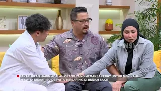 Kisah Irfan Hakim Memaksa Ferry Maryadi & Deswita Menikah | FYP BEST MOMENT (26/01/23)