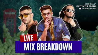 Seedhe Maut - Joint In The Booth (Live Mix Breakdown)