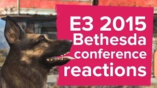 Fallout 4, Dishonored 2 and Doom - Bethesda E3 2015 conference reaction