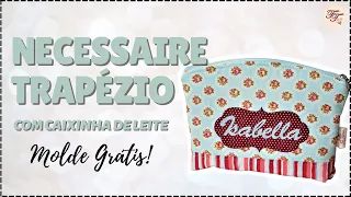 Necessaire Trapézio  com Molde Grátis | Tutorial de Costura passo a passo