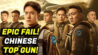 EPIC FAIL! Chinese Top Gun Maverick Born To Fly Was SO BAD It Got Pulled
