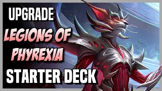 How to Upgrade the LEGIONS OF PHYREXIA Starter Deck - Magic Arena