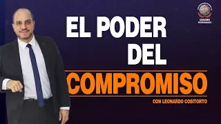 El Poder Del Compromiso - Leonardo Cositorto