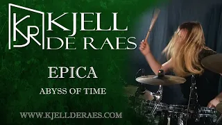 EPICA - Abyss Of Time (Drumcover by Kjell De Raes)