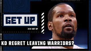 Should Kevin Durant regret leaving the Warriors? | Get Up