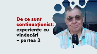 PC(308) - De ce sunt continuationist - experiente cu vindecari - partea a 2-a