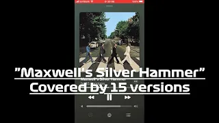 ♪ Maxwell's Silver Hammer (Rare Covers)
