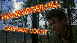 Hamburger Hill (1987) Carnage Count