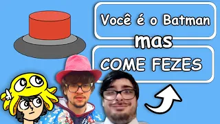 3 imbecis decidindo se apertam um botão