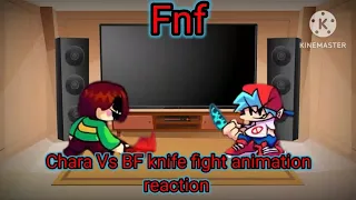 Fnf react to Chara Vs BF Knife fight Animation! (Gacha club)