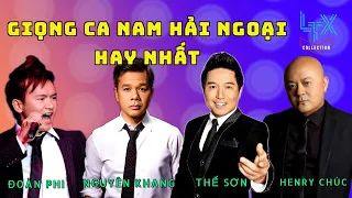 LTX COLLECTION - Những GIỌNG CA NAM HẢI NGOẠI Hay Nhất | Live with LUNG TUNG XÈNG #lungtungxeng