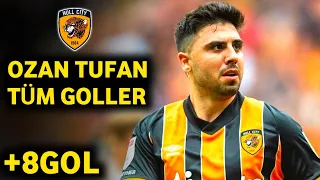 OZAN TUFAN'IN BU SEZON ATTIĞI TÜM GOLLER | HULL CİTY