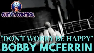 How To Play "Don't Worry Be Happy" By Bobby McFerrin - Easy Acoustic Guitar Lesson w/ Sean Daniel