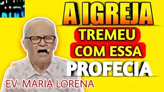 🔴A IGREJA ABALOU COM ESSA PROFECIA DA EV. MARIA LORENA...