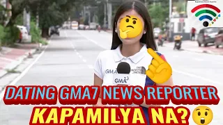DATING GMA7 NEWS REPORTER-KAPAMILYA NA?😲♥️💚💙