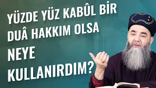 Yüzde Yüz Kabûl Bir Duâ Hakkım Olsa Neye Kullanırdım?