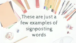 Academic Writing: Signposting