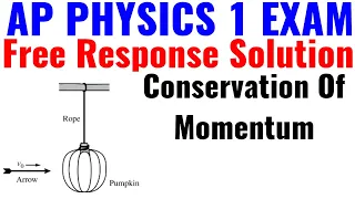 AP Physics 1 Exam Free Response Solution (Conservation Of Momentum)