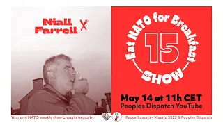 Eat NATO for Breakfast #15 with Niall Farrell