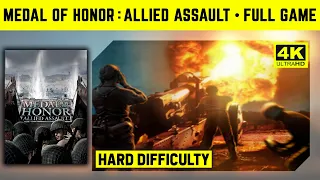 MEDAL OF HONOR: ALLIED ASSAULT - COMPLETE GAME - HARD DIFFICULTY - NO COMMENTARY LONGPLAY -  4K