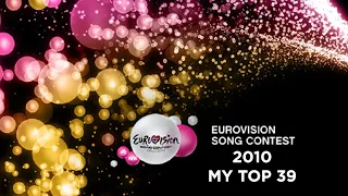 Eurovision Song Contest 2010 My top 39
