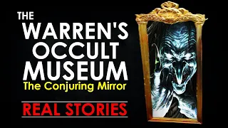 The Conjuring Mirror at The Warren's Occult Museum