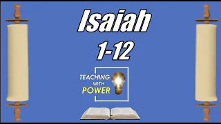 Isaiah 1-12, Come Follow Me