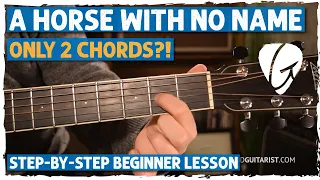 "Horse With No Name" Easy 2-Chord Song | Learn Your First Song on Acoustic Guitar in 6 Easy Steps