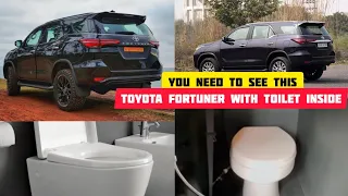 Toyota Fortuner SUV with a Built-In Toilet - Traveling Just Got Easier