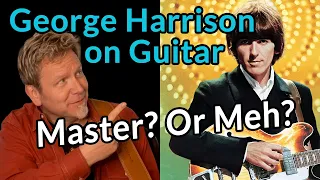 RIP GEORGE HARRISON - What He Taught Me about Guitar