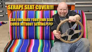 How To Make A No-Sew Mexican Serape Seat Cover