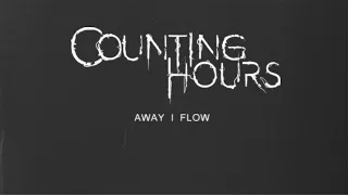 Counting Hours - Away I Flow