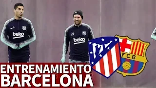 Atlético - Barcelona | Entrenamiento previo del F.C. Barcelona | Diario AS