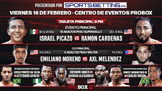 En Vivo por ProBox TV Israel Picazo VS Ramon Cardenas