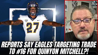 Eagles Targeting TRADE Up for CB Quinyon Mitchell?! Dan Sileo Breaks Down Player & Scenario