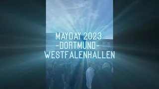 MAYDAY 2023 | Westfalenhallen Dortmund @Highlights