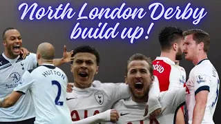 North London Derby Build Up - Memories of Derbies gone by...