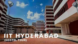 IIT Hyderabad Hostel Tour