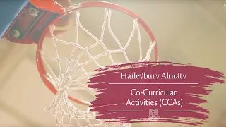 Co-Curricular Activities (CCAs) | Haileybury Almaty