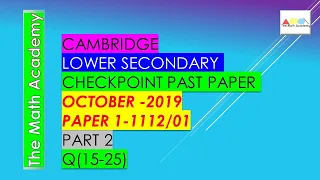 October  2019/Checkpoint Secondary 1 Maths Paper 1 -PART 2/Cambridge Lower Secondary/1112/01-SOLVED