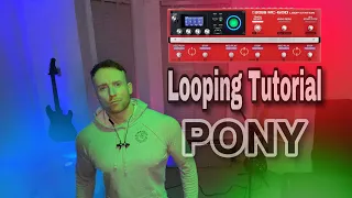 How to loop Pony on a Loop Station