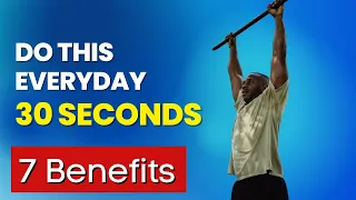 30 Seconds Of Hanging Everyday Will Have These 7 Benefits To Your Body