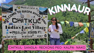 Spiti Valley full Circuit Ep 1 | Shimla to Kinnaur |Places to visit in Kinnaur |Chitkul, Kalpa, Nako