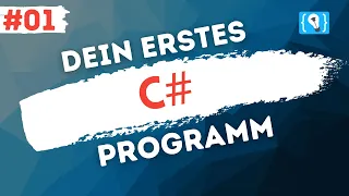 C# Tutorial Deutsch [1/17] - Installation + Erstes Programm