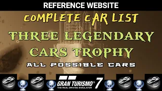 THREE LEGENDARY CARS TROPHY IN GRAN TURISMO 7 REFERENCE WEBSITE